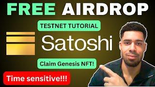 Satoshi protocol | TESTNET TUTORIAL | Mint Genesis NFT | FREE AIRDROP | BTC layer 2!