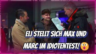 ELI STELLT SICH MAX UND MARC IM IDIOTENTEST!