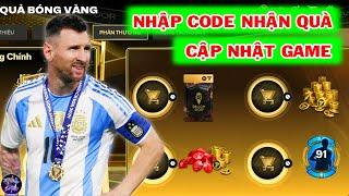 NHẬP CODE TIẾP NHẬN QUÀ - CẬP NHẬT GAME | FC MOBILE