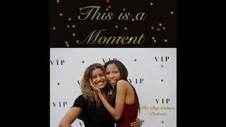 PAIGE ELSON, IMIA HAWKINS; 'This is a Moment,' Podcast Let's Talk Pop Culture; LIVE from Los Angeles