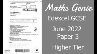 Edexcel GCSE Maths June 2022 3H Exam Paper Walkthrough