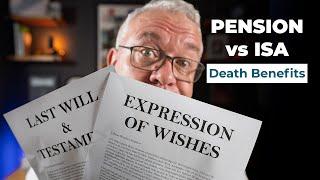 Pension vs ISA - What happens when I DIE?