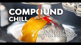 THIS $20 TRICK Immediately IMPROVED My Espresso! - COMPOUND CHILLING