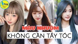 Top 10 màu nhuộm tóc không cần tẩy vẫn trend và nổi bật