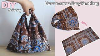DIY 초간단 매듭 가방 만들기 | 손목 가방 | 산책가방 | 안감없는 가방 | How to sew a Easy Knot bag | Beginner Sewing Tutorial