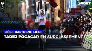 Tadej Pogacar remporte Liège-Bastogne-Liège !