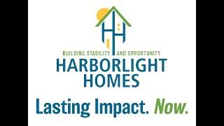 LASTING IMPACT.NOW - Why we Give to Harborlight Homes