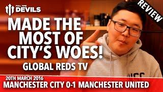 Manchester City 0-1 Manchester United | Global Reds TV REVIEW