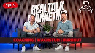 Unternehmenswachstum, Coaching & Burnout – Benjamin Ehlers (BIT) über seinen Weg: Realtalk Marketing