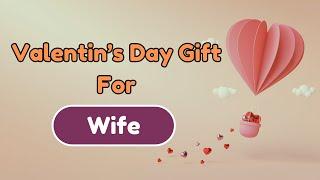 Top 25 Valentine Day Gift For Wife 2025 | Gift Ideas For Wife On Valentines @giftsandmore1