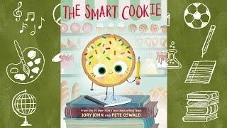 The Smart Cookie - An Animated Read Aloud with Moving Pictures and a Brain Break Dance Party!