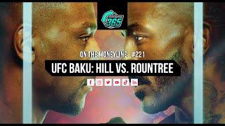 UFC Baku - Jamahal Hill vs. Khalil Rountree FULL CARD PREDICTIONS