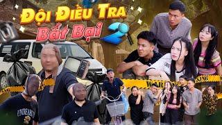 ĐỘI ĐIỀU TRA BẤT BẠI 2 | Hai Anh Em Phần 840 | Phim Tình Cảm Hài Hước Gãy Media