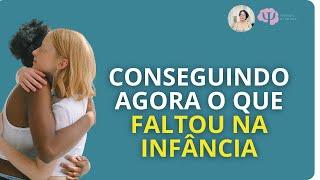 O IMPORTANTE NÃO É TER UMA INFÂNCIA PERFEITA MAS GANHAR CONSCIÊNCIA AGORA