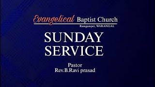 Sunday Service 22-12-2024 Evangelical Baptist Church Warangal