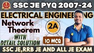 SSC JE PYQ | Network Theorem | Electrical Engineering | Part 2A