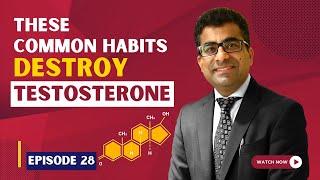 Top Symptoms of Low Testosterone in Men | Testosterone Killer | Dr. Arora's Clinic