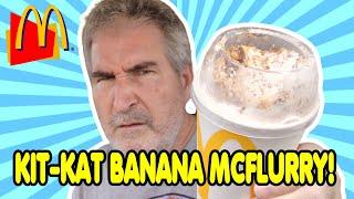 The TOTAL TRUTH About McDonald's Kit Kat Banana Split McFlurry 