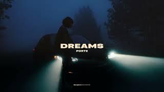 Porte - Dreams