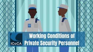 ICoCA Animation - Working Conditions of Private Security Personnel