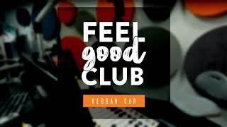 Feel Good Club uz Vedrana Cara 19.12.2020.