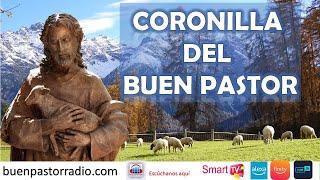 CORONILLA A JESUS EL BUEN PASTOR - MARTES 19 DE NOVIEMBRE 2024 | Buen Pastor Radio