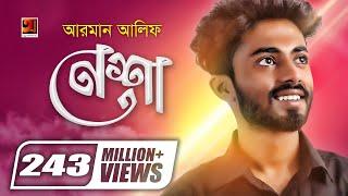 Nesha | নেশা | Arman Alif | Chondrobindu | Foisalur Aakash | Official Music Video | Bangla Song