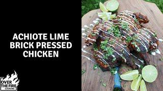 Achiote Lime Brick Pressed Chicken    | Over The Fire Cooking #shorts