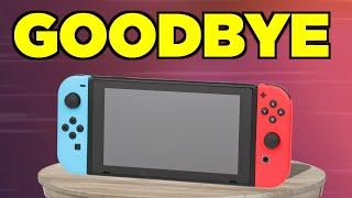 Saying Goodbye to the Nintendo Switch