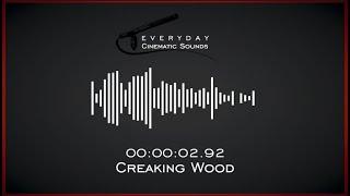 Creaking Wood | HQ Sound Effects