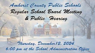 ACPS  School Board Meeting and Public Hearing - Thursday, December 12, 2024