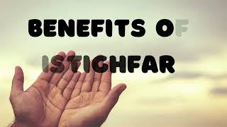 Ultimate Benefits Of IstighfiruAllah /Power of asking forgiveness/Muslimah writes