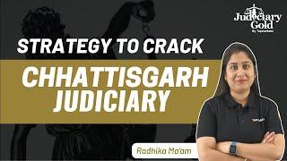 Chhattisgarh Judiciary Preparation Strategy | Exam Pattern & Syllabus | Chhattisgarh Judiciary 2022