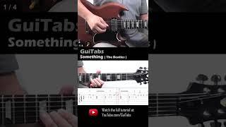 How to play Something  (Short Version) - The Beatles / Guitar Lesson / GuiTabs