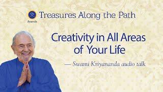 Creativity in Every Aspect of Your Life