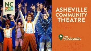 Asheville Community Theatre - Asheville, NC | North Carolina Weekend