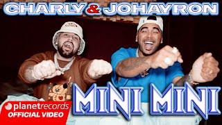 CHARLY & JOHAYRON - MINI MINI (Prod. by Ernesto Losa) #EP1Tierra #Repaton #Tasty