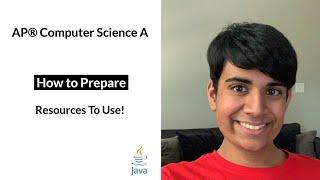 How to Prepare for AP Computer Science A -- Resources To Use!