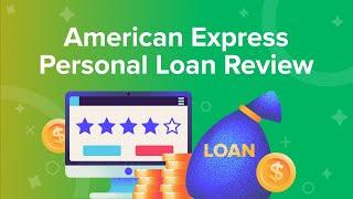 American Express Personal Loan Review