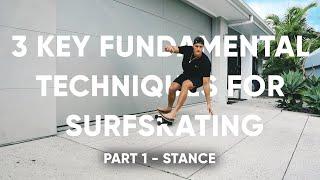 HOW TO BECOME A BETTER SURFSKATER FOR BEGINNER - PART 1 STANCE | SMOOTHSTAR SURFSKATES