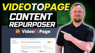 VideoToPage Review: Is This Content Repurposer Worth It?