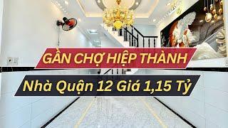 Bán Nhà Giá Rẻ Quận 12 | Chỉ 1,15 Tỷ Sở Hữu Ngay Nhà Phố 1 Trệt 1 Lầu Ngay gần Chợ Hiệp Thành