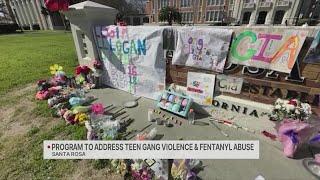 Santa Rosa PD program to address teen gang violence, fentanyl abuse