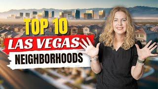 Top 10 Best LAS VEGAS Neighborhoods in 2024