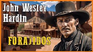 El temible forajido John Wesley Hardin