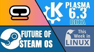 COSMIC Alpha 5, KDE Plasma 6.3 beta, SteamOS beyond Steam Deck & more Linux news