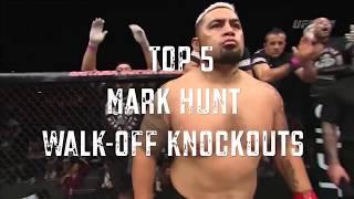 King of Walk Offs  Mark Hunt TOP 5 KNOCKOUTS in UFC MMA   Combat Life