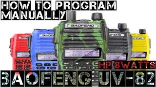 BAOFENG UV-82 HOW TO PROGRAM