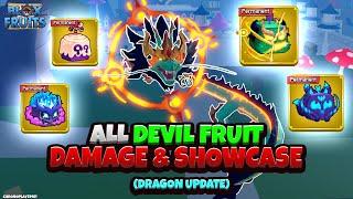 All Devil Fruit Damage and Showcase (Blox Fruits Dragon Update)