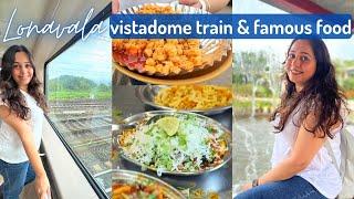 LONAVALA | Mumbai to Lonavala in VISTADOME + Lonavala FOOD spots #hindivlog